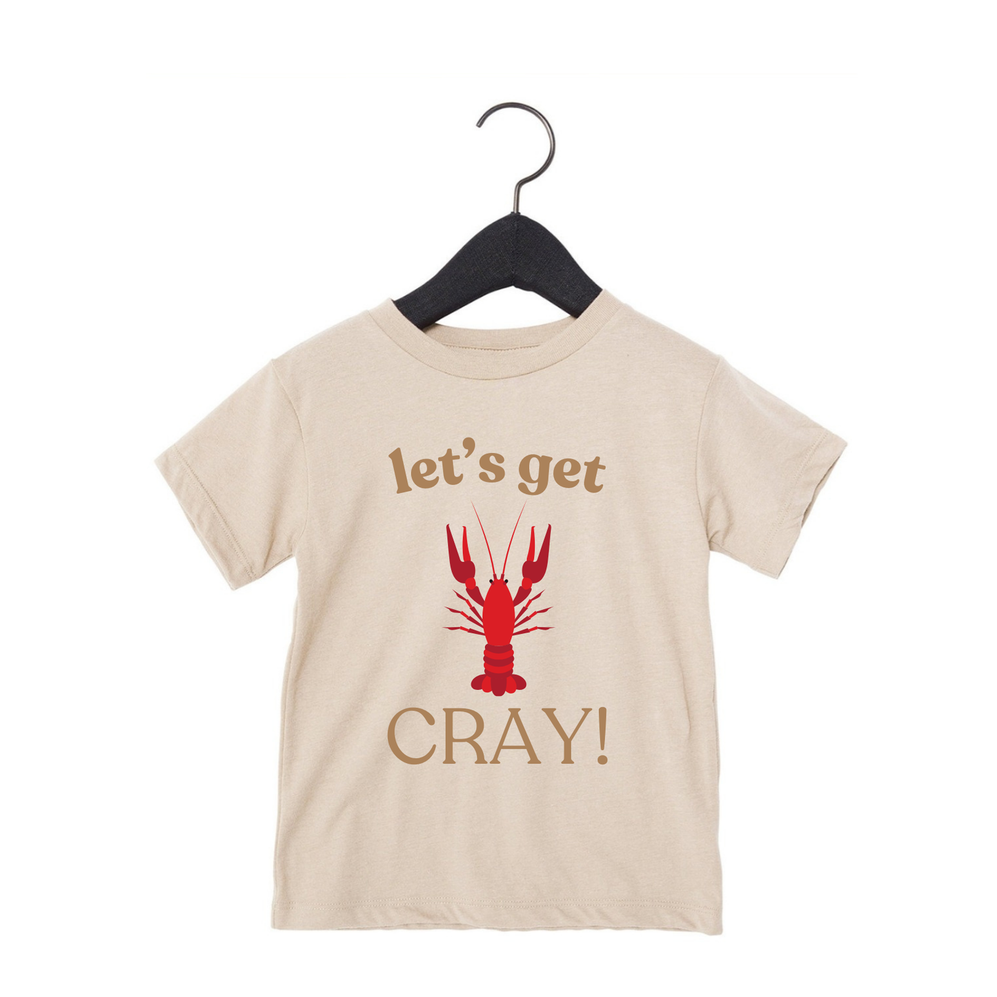 Let's Get Cray! Graphic Short Sleeve Tee